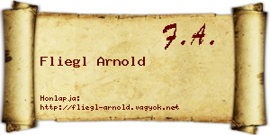 Fliegl Arnold névjegykártya